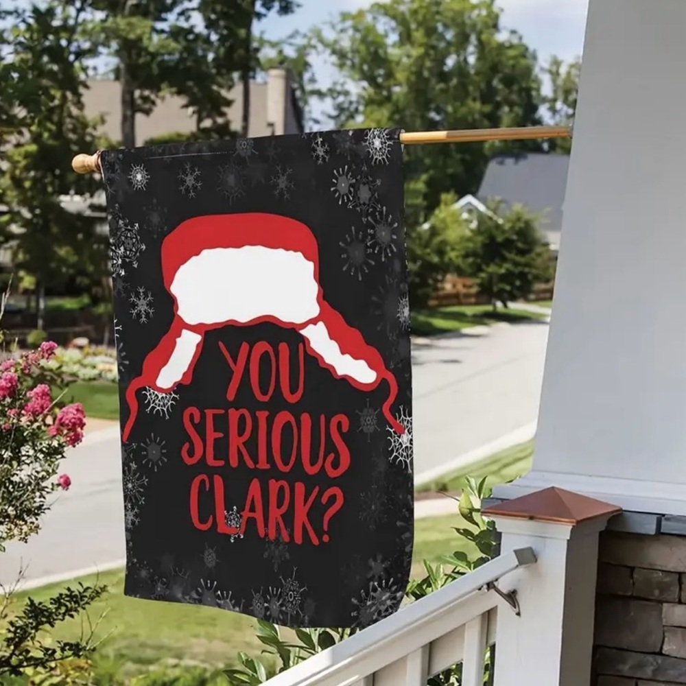 National Lampoon’s Christmas Vacation “You Serious Clark?” Garden Flag-NEW